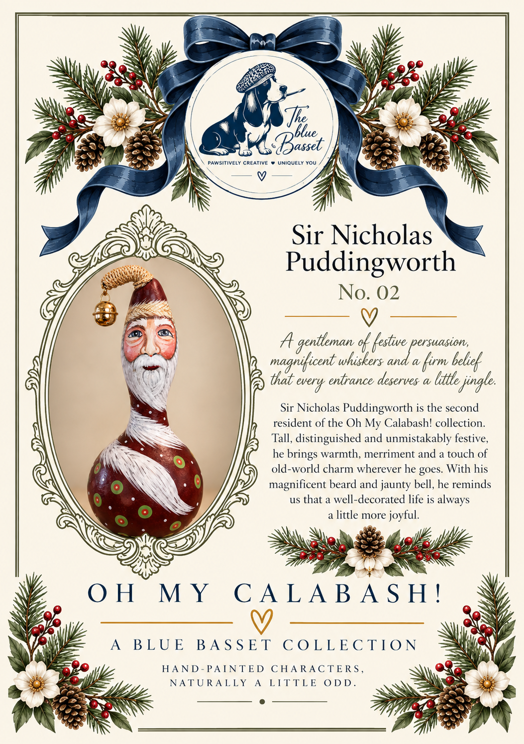 Sir Nicholas Puddingworth | No. 02 - Hand-Painted Calabash
