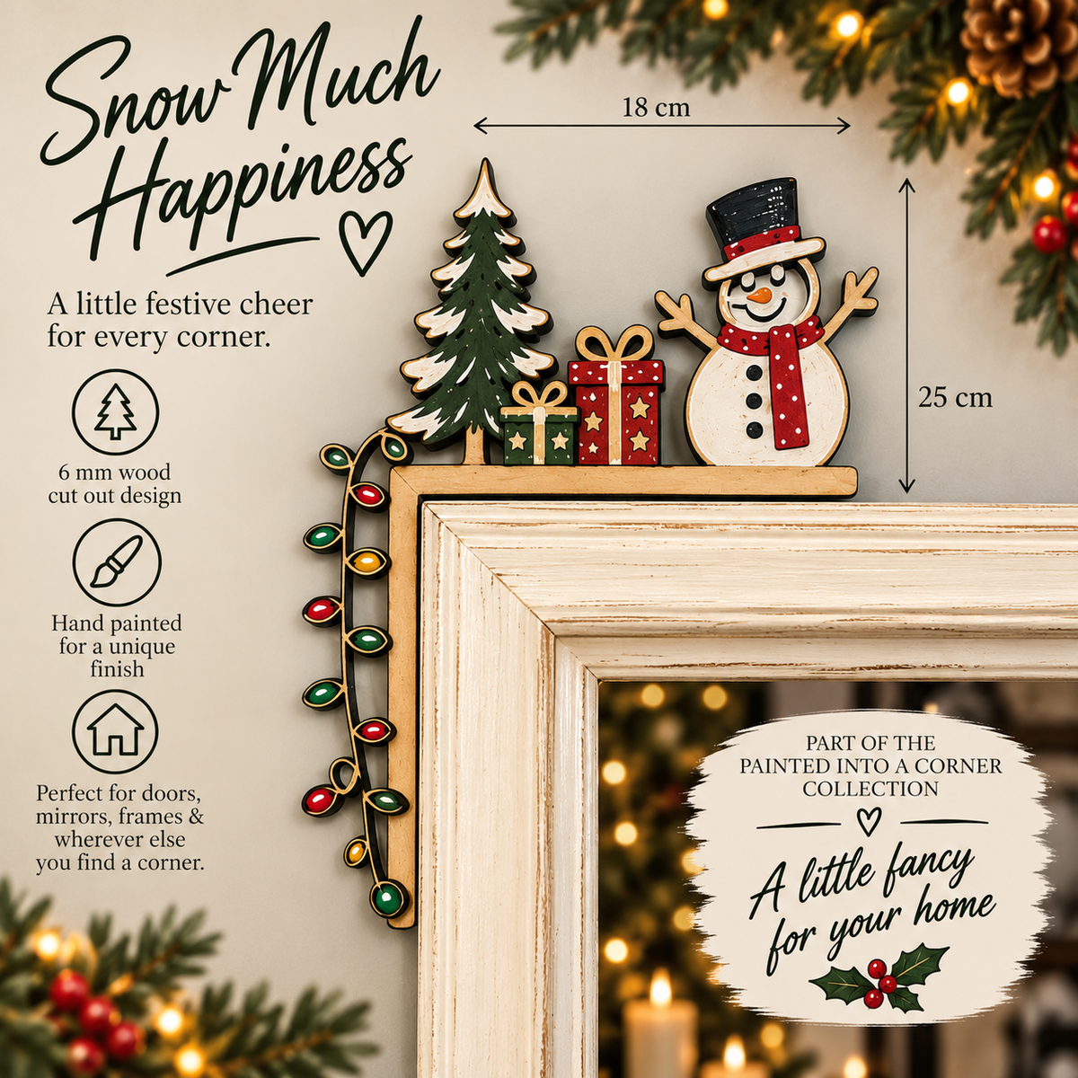 Snow Much Happiness - Hand-Painted Wooden Corner Decor
