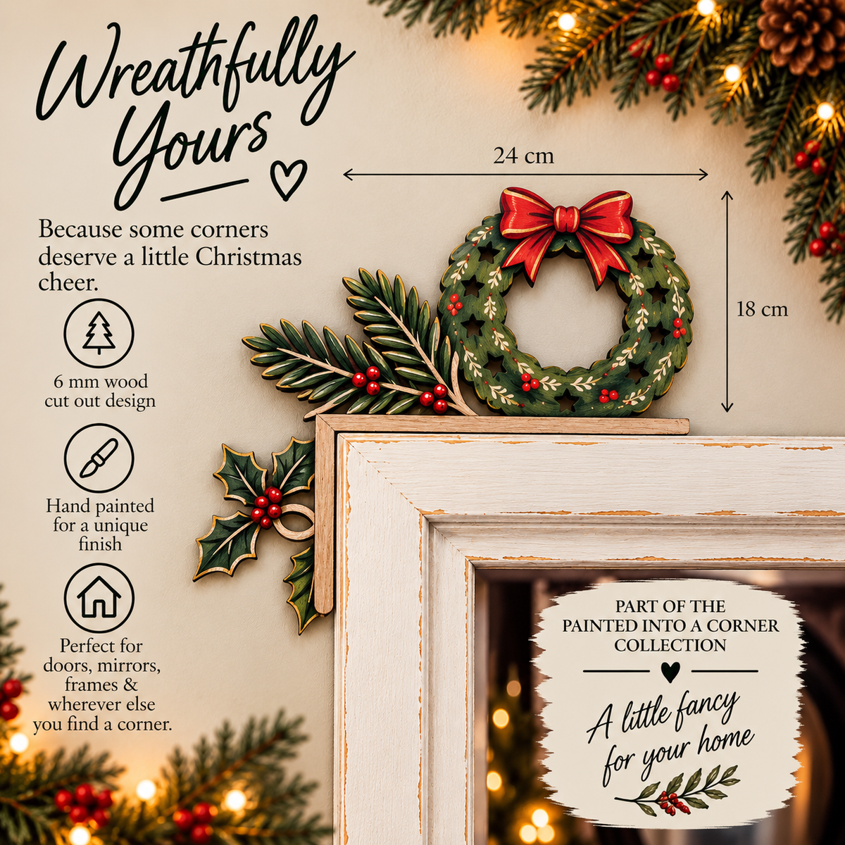 Wreathfully Yours - Hand-Painted Wooden Corner Decor